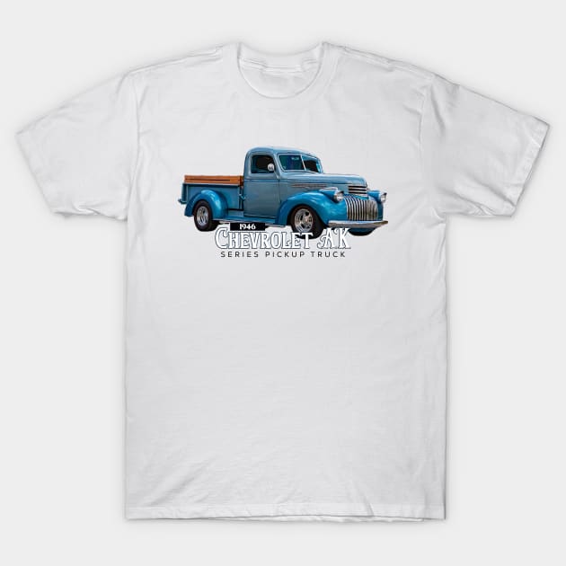 1946 Chevrolet AK Series Pickup Truck T-Shirt by Gestalt Imagery